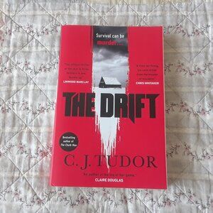 The Drift C.J Tudor 2023 Paperback Book